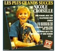 Nicole Croisille - LES PLUS GRANDS SUCCES DE NICOLE CROISILLE