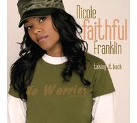 Nicole Faithful Franklin - Taking It Back