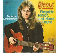 Nicole - Flieg' Nicht So Hoch, Mein Kleiner Freund