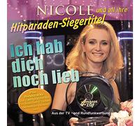 Nicole - Ich Hab Dich Noch Lieb