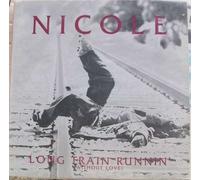 Nicole - Long Train Runnin [Vinyl Single]