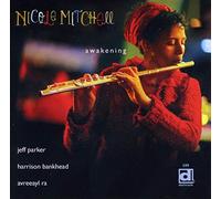 Nicole Mitchell - Awakening