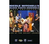 Nicole Mitchell - Nicole Mitchell: Black Unstoppable [2007]