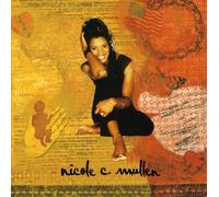 Nicole Mullen - Nicole C. Mullen