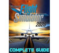 Nicole Patlan Microsoft Flight Simulator 2020 (Tapa blanda)