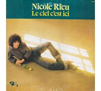 Nicole Rieu - Le ciel c'est ici (1976, F) / Vinyl record [Vinyl-LP]