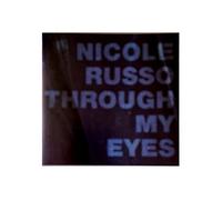 NICOLE RUSSO - NICOLE RUSSO - THROUGH MY EYES - [CD]