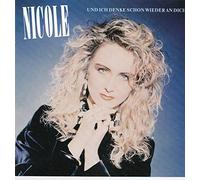 Nicole - Und Ich Denke Schon Wieder an [Import]