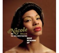 Nicole Willis & Soul Investiga - Keep Reachin Up