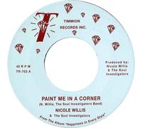 Nicole Willis & The Soul Investigators - Paint Me In A Corner + Where Are You Now? [Vinilo]