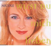 Nicole - Wirst du Mich Lieben [Import]