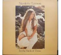 NICOLETTE LARSON - IN THE NICK OF TIME LP (VINYL ALBUM) UK WARNER BROS 1979