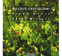 Nicolls Sarah - CASTIGLIONI:MUSIC FOR PIANO