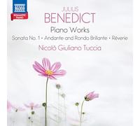 Nicolo Giuliano Tuccia - Benedict: Klavierwerke