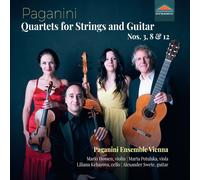 Paganini Ensemble Vienna - Nicolo Paganini: Quartets for Strings and Guitar Nos. 3, 8 & 12