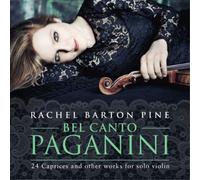 Nicolo Paganini Rachel Barton Pine: Bel Canto Paganini: 2 (CD) (Importación USA)