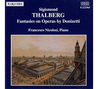 NICOLOSI FRANCESCO (piano) - Thalberg:Fantasies On Operas B