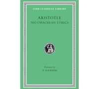 Nicomachean Ethics: 73 (Loeb Classical Library)