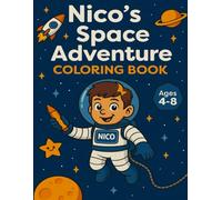 Nico's Space Adventure Coloring Book