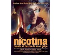 Nicotina: Cuando el destino te da el golpe