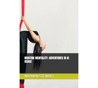 NICOTINE MENTALITY: ADVENTURES IN AI USAGE