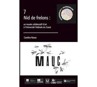 Nid de frelons: un musée collaboratif d’art à l’Université Fédérale du Ceará