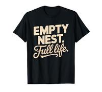 Nido Vacío Full Life Padre con Positive Good Thriving Camiseta