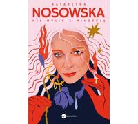 Nie mylić z miłością