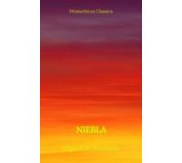 Niebla (prometheus Classics) (ebook)