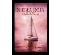 niebla roja en alta mar