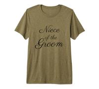 Niece of The Groom, Wedding & Bridal, Fuente con Escritura Negra Camiseta Premium