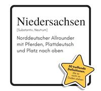 Niedersachsen: Norddeutscher Allrounder mit Pferden, Plattdeutsch und Platz nach oben. Das lustige Geschenkbuch für Mann, Frau, Kollege, Freund zu Geburtstag, Weihnachten