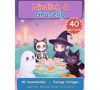 Niedlich & Gruselig - Kawaii Kreaturen Malbuch für Teenager und Erwachsene: 40 Spooky-Kawaii-Motive mit farbigen Vorlagen, Labyrinthen & Rätseln | ... Hexen, Vampire - Pastel Goth Ausmalbuch