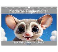 Niedliche Flughörnchen - Sugar Glider Jahresreise (Wandkalender 2026 DIN A3 quer), CALVENDO Monatskalender: Lassen Sie sich von den süßen Flughörnchen ... bringen Sie ein Lächeln in jeden Ihrer Tage.