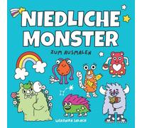 Niedliche Monster: Ein Malbuch für Kinder mit lustigen und freundlichen Monstern zum Ausmalen (Niedliche Malbücher)