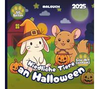 Niedliche Tiere an Halloween - Malbuch 2025 - Einfacher Line-Art-Stil: 50 Seiten mit süßen & niedlichen Tieren bereit für Süßes oder Saures