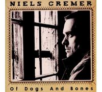 Niels Cremer - Of Dogs And Bones