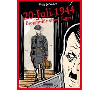 Niels Schröder 20. Juli 1944: Biographie eines Tages (Tapa blanda)