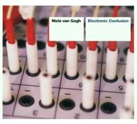 Niels Van Gogh - Electronic Confusion
