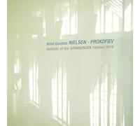 Nielsen, Prokofiev : Quintettes pour vents. Hudson, Kam, Kufferath, Meron, Ruiz.