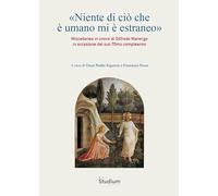 «Niente di ciò che è umano mi è estraneo». Miscellanea in onore di Gilfredo Marengo in occasione del suo 70mo compleanno (Istituto Giovanni Paolo II)