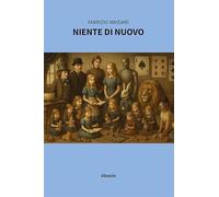 Niente di nuovo (Nuove voci. Strade)