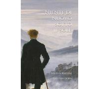 Niente di Nuovo Sotto il Sole: Trascendentalismo americano e critica radicale della modernità