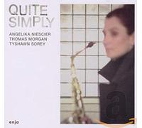 Niescier, Angelika - Quite Simply
