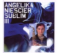 Niescier Angelika - Sublim III