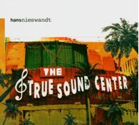 Nieswandt,Hans - The True Sound Center