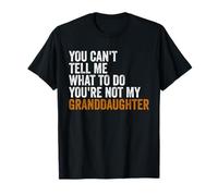 Nieta Quot You Cant Tell Me What To Do Nieta Camiseta