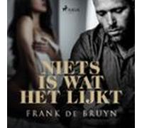 Niets Is Wat Het Lijkt