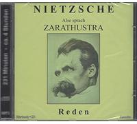 Nietzsche: Also sprach Zarathustra (Reden)