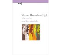 Nietzsche aus Frankreich - Essays von Georges Bataille, Maurice Blanchot, Jacques Derrida, Michel Foucault, Pierre Klossowski, Philippe Lacoue-Labarthe, ... Bernard Pautrat, EVA Taschenbücher, Bd. 252